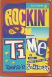 Rockin in Time Music History Doo Wop Hip Hop Blues British Invasion Acid Rock Punk Beach Boys Beatles Nine Inch Nails Supply