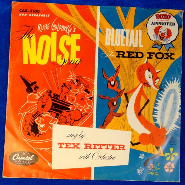 RUBE GOLDBERG s Noise Song by Tex Ritter + Bluetail the Red Fox 1951 Bozo the Clown Approved Childrens Kids 78 RPM Capitol Records Discount