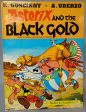 ASTERIX and the Black Gold Hardcover GOSCINNY and UDERZO Obelix Darguard Int Pub Ltd For Sale