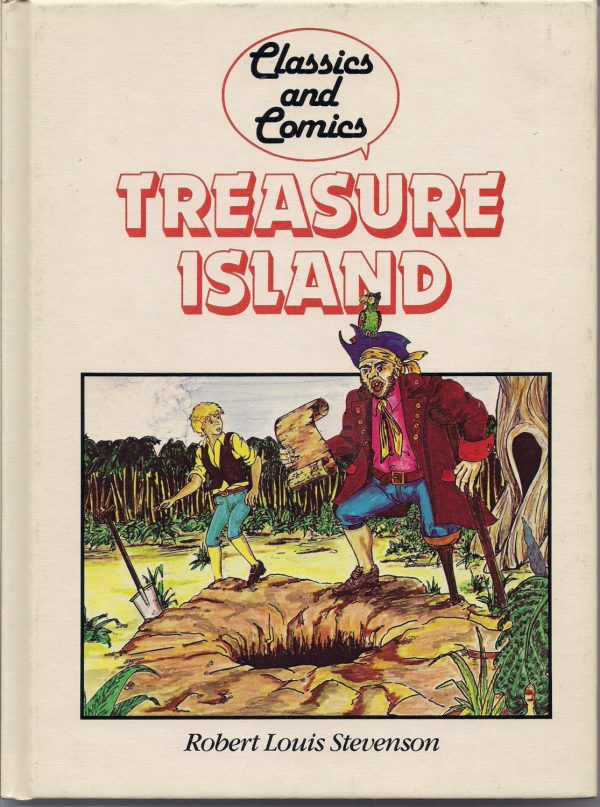 TREASURE ISLAND Robert Louis Stevenson Comics and Classics Comic Book & Text adaptation Hardcover Book Hot on Sale