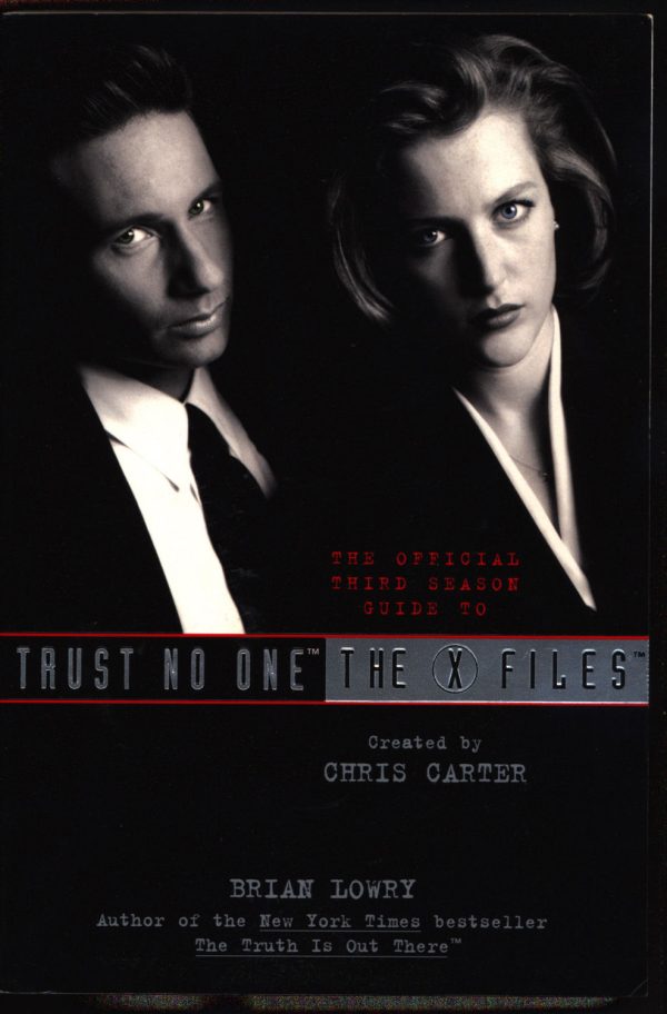 Trust No One: The Official Third Season Guide to The X-FILES, Brian Lowry,Chris Carter,David Duchovny,Gillian Anderson,Cult SF TV Series,Ufo Supply