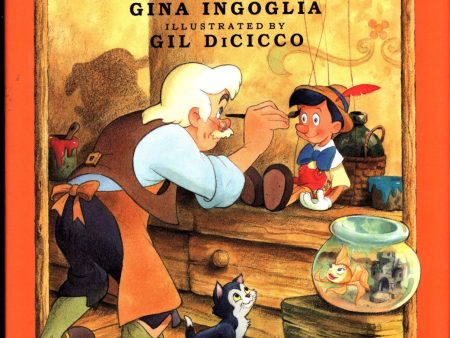 Walt Disney s PINOCCHIO Movie Film Adaptation by Gina Ingoglia Illustrated by Gil DiCicco Classics Series Illustrated Childrens Kids Book For Sale