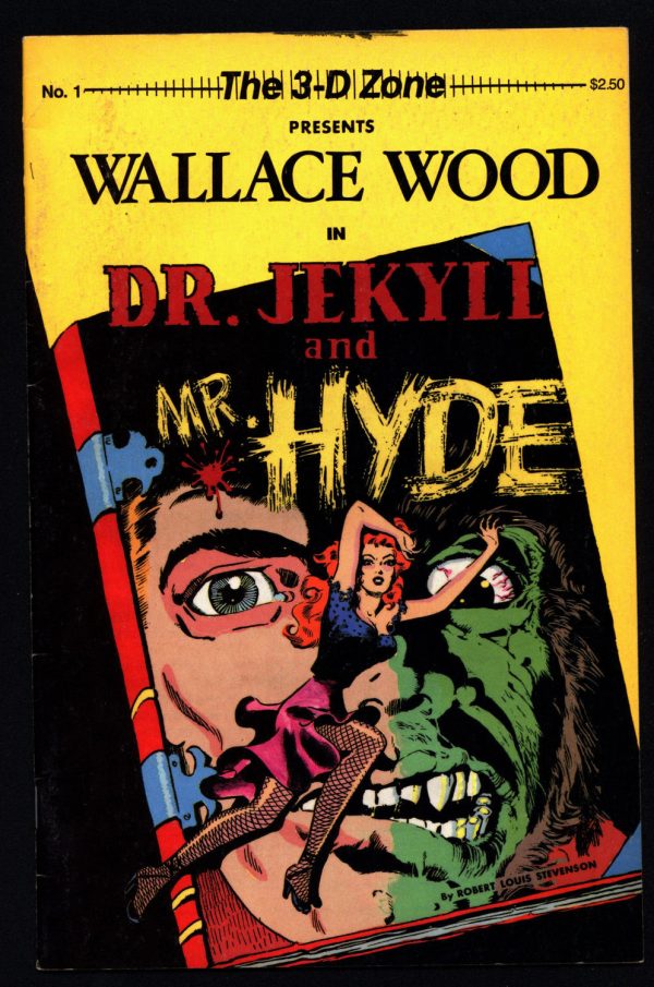 Wallace Wood DR. JEKYLL & Mr. HYDE Ray 3-D Zone #1 Robert Louis Stevenson Science Fiction Horror Fantasy Anthology Alternative Comic Fashion