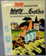 ASTERIX and the Goths GOSCINNY and UDERZO Obelix Darguard Int Pub Ltd Sale