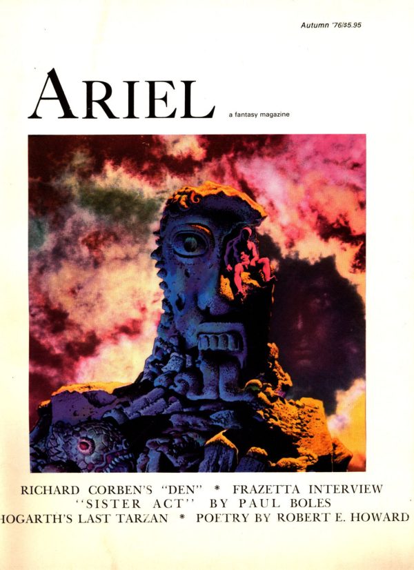 ARIEL Volume 1 Science Fiction & Fantasy Comic Art Rich Corben DEN FRAZETTA Robert E. Howard Pulps Batman Angst Burne Hogarth Cheap