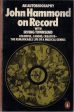 JOHN HAMMOND On Record Billie Holiday Count Basie Bob Dylan Aretha Franklin The Boss Bruce Springsteen Benny Goodman Golden Age of JAZZ Cheap