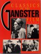 Classics of the GANGSTER FILM Film Noir B Movies Scarface Godfather White Heat Raymond Chandler Bogart Cagney Veronica Lake John Garfield Discount