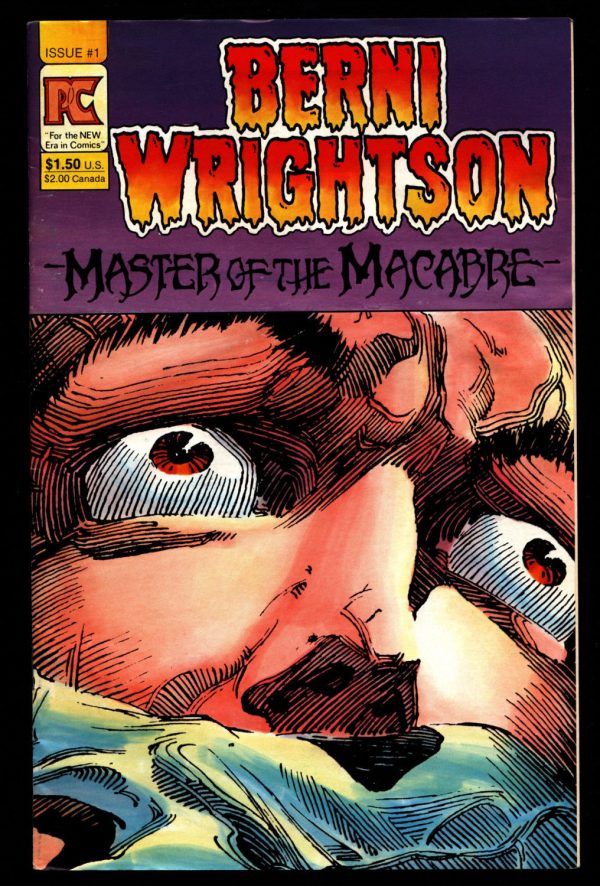 BERNI WRIGHTSON Master of Macabre #1 Pacific Comics Illustrated Horror Fantasy Illustration Mature Comics Art* Cheap