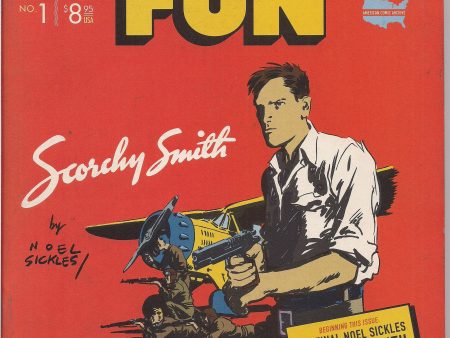 BIG FUN Comics Magazine 1,Scorchy Smith, Captain Easy, Newspaper comic strip reprints, Noel Sickles, Leslie Turner, Frank Robbins, Warren Tufts For Sale