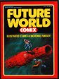 Warren Presents #2 Future World Comix Magazine Richard Corben, Esteban Maroto, Gray Morrow, Alex Niño, Tom Sutton, Ramon Torrents,Budd Lewis Discount