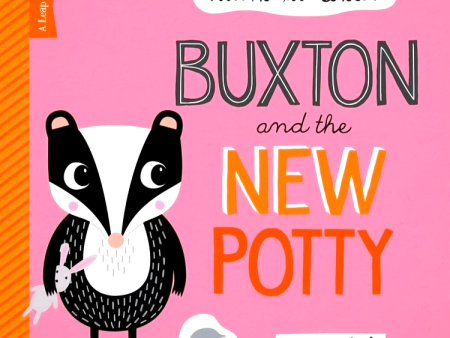 Flora, Buxton & Bear: Buxton And The New Potty Discount