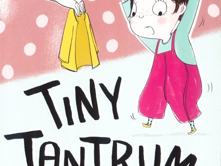 Tiny Tantrum on Sale