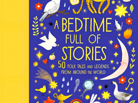 A Bedtime Full of Stories: 50 Folktales and Legends from Around the World Online Sale