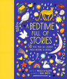 A Bedtime Full of Stories: 50 Folktales and Legends from Around the World Online Sale