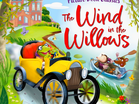 The Wind in the Willows (Picture Book Classics) Online